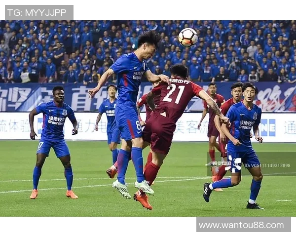 申花与华夏幸福精彩对决回放全程回顾与赛后分析